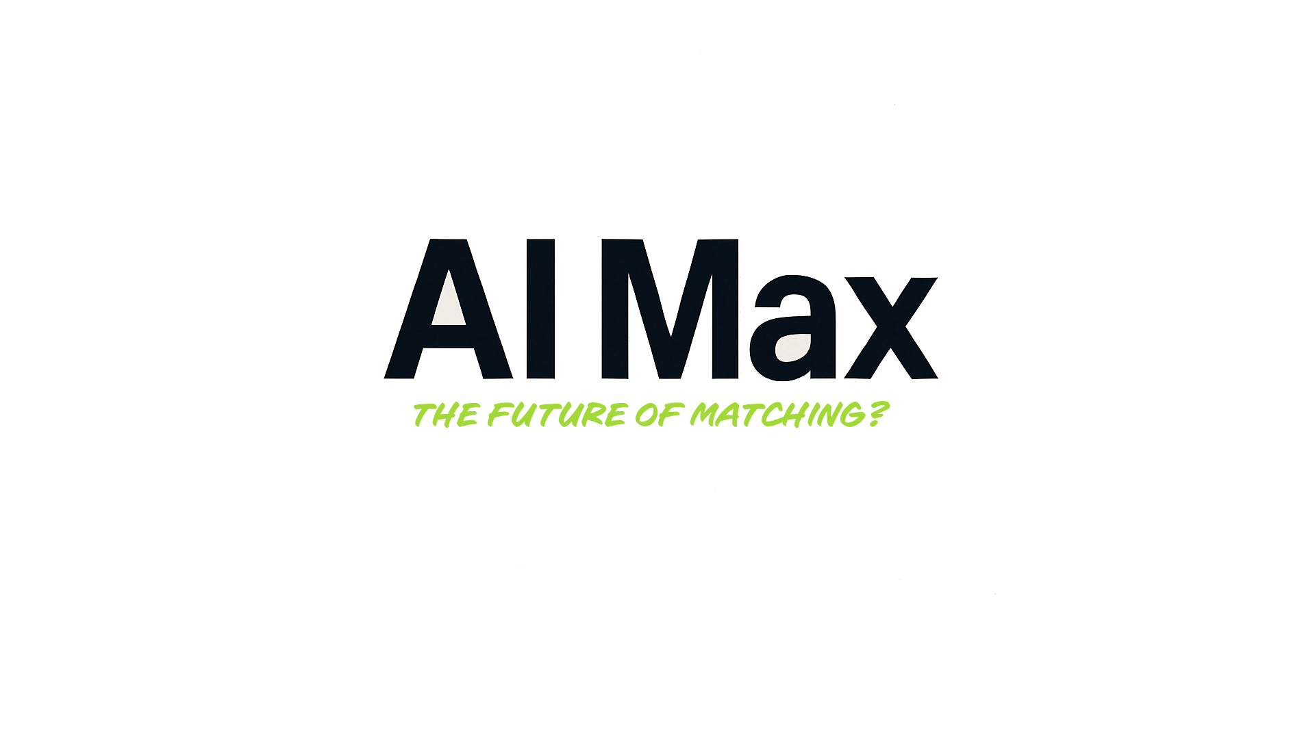 AI-Max